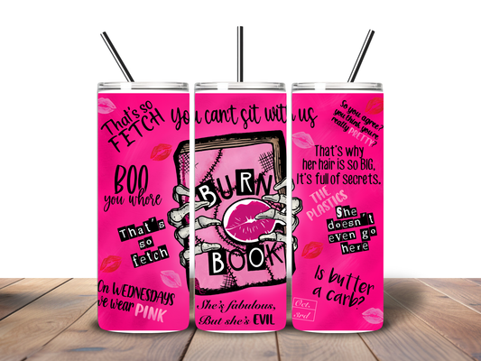 Burn Book 20 oz Stainless Steel Tumbler