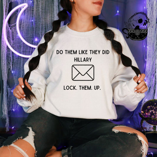 Do them like they did Hillary