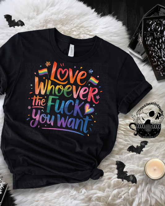Love Whoever the F*ck You Want