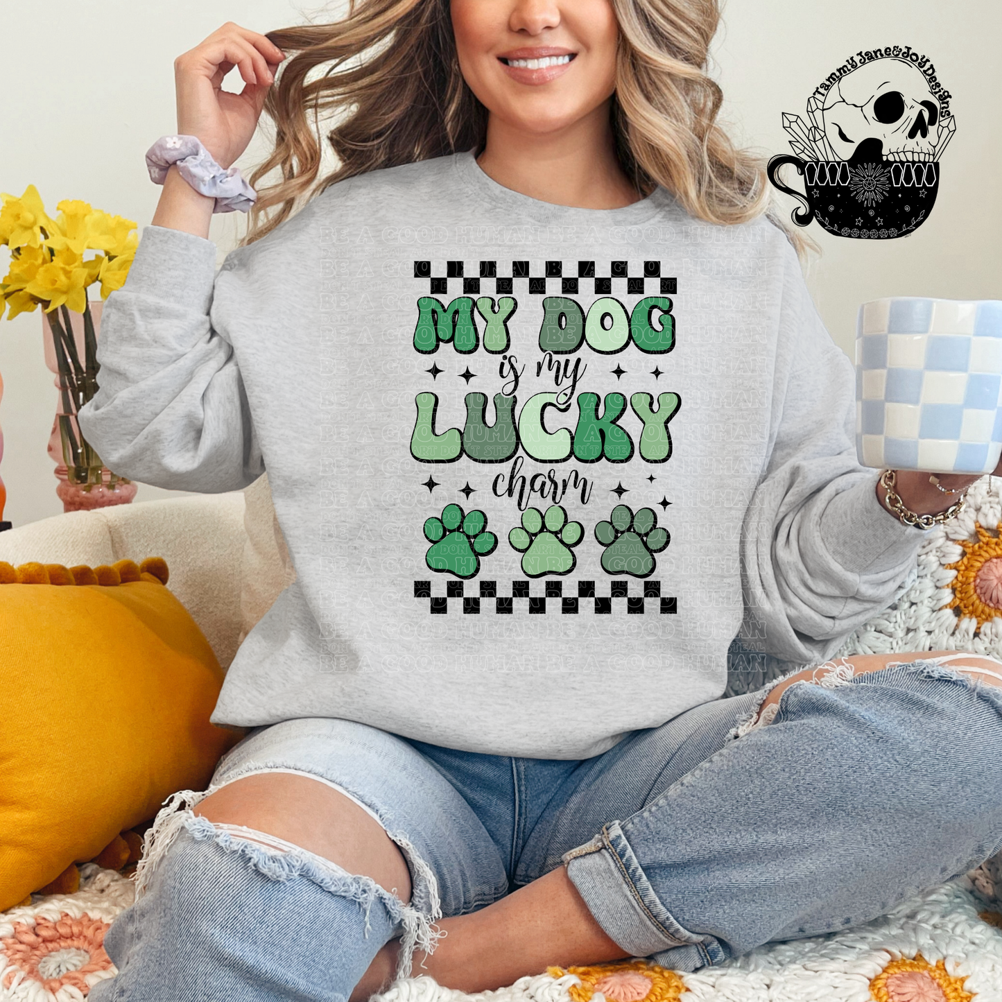 My dog is my lucky charm