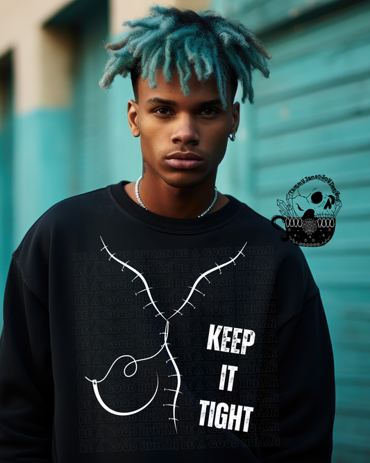 Keep it Tight
