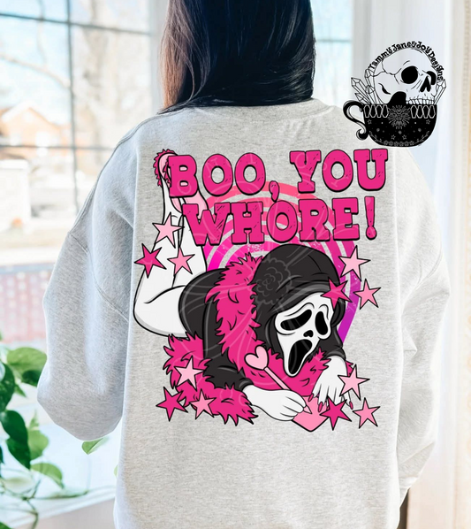 Boo You Whore