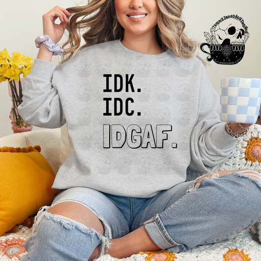 IDK IDC IDGAF black font