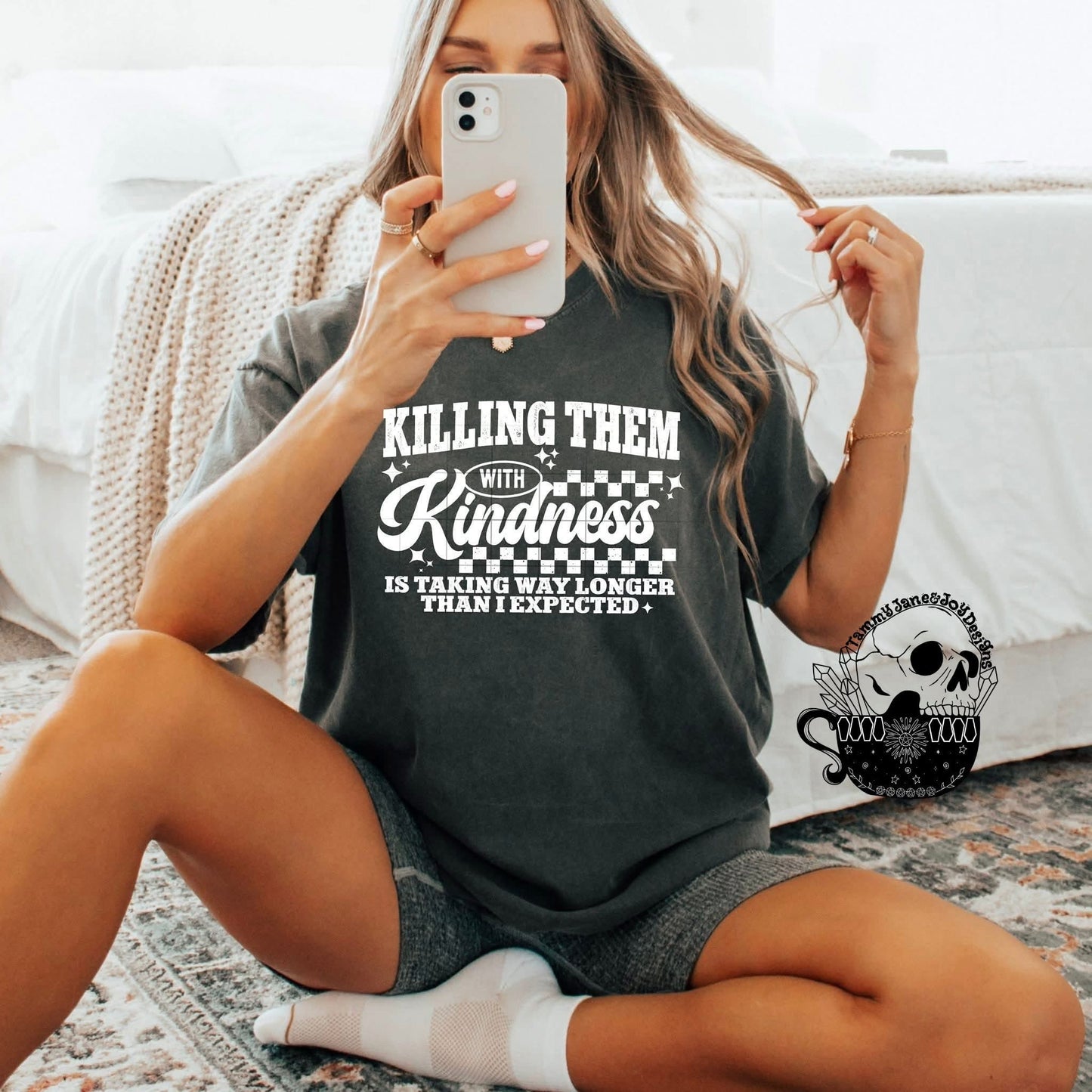 Killing Them With Kindness