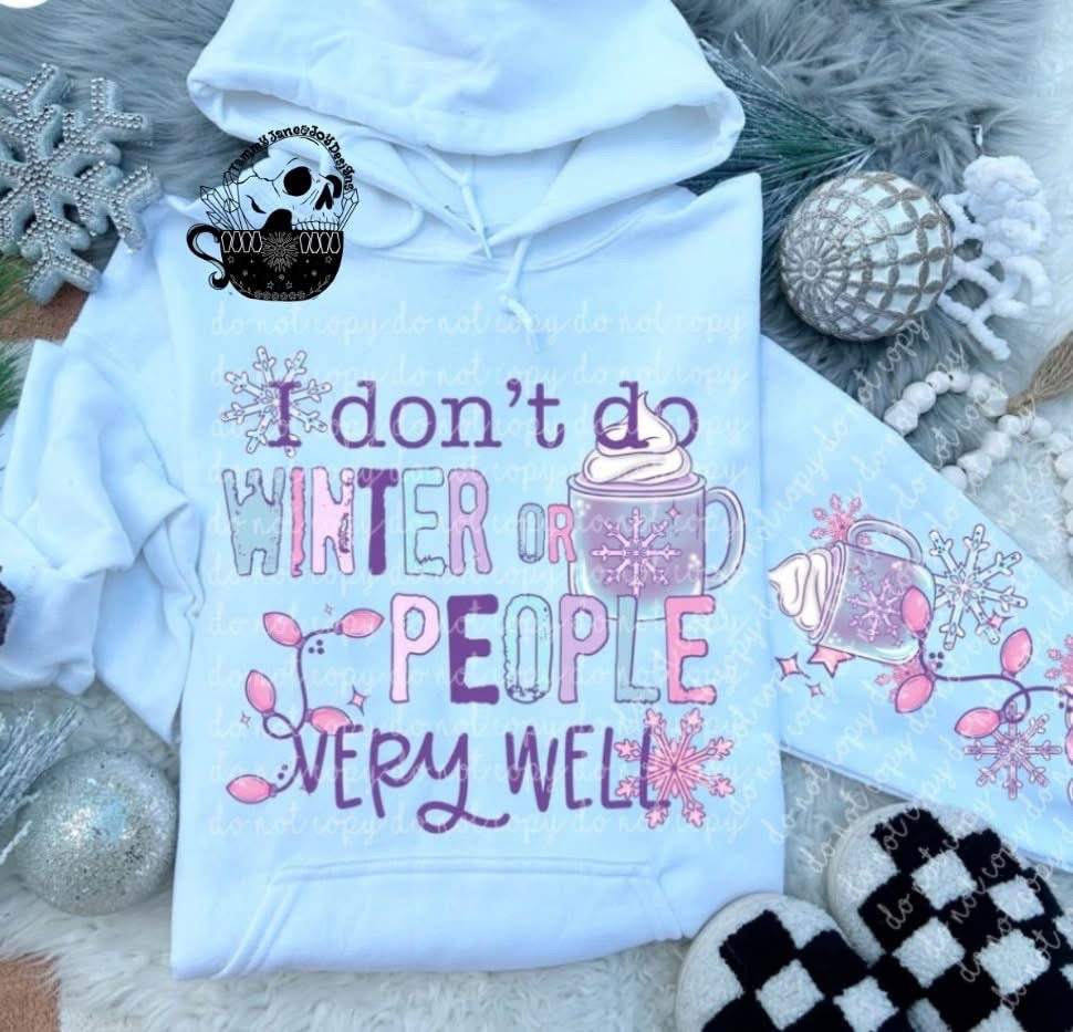 I don’t do winter or people very well