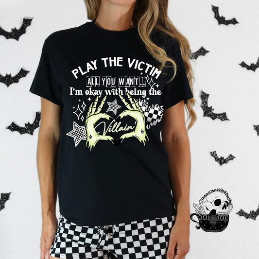 Play the Victim (white)