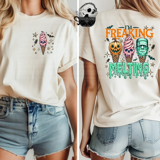 I’m freaking melting