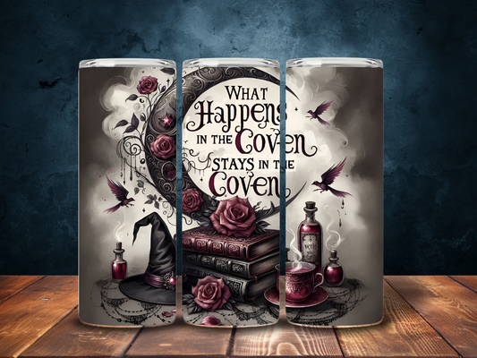 What happens in the coven stays in the coven 20 oz Stainless Steel Tumbler