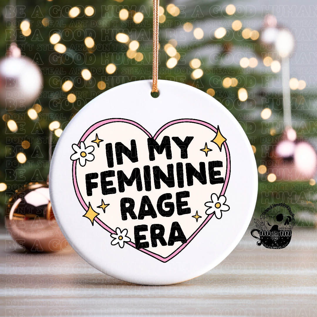 Feminine Rage Ceramic Ornament