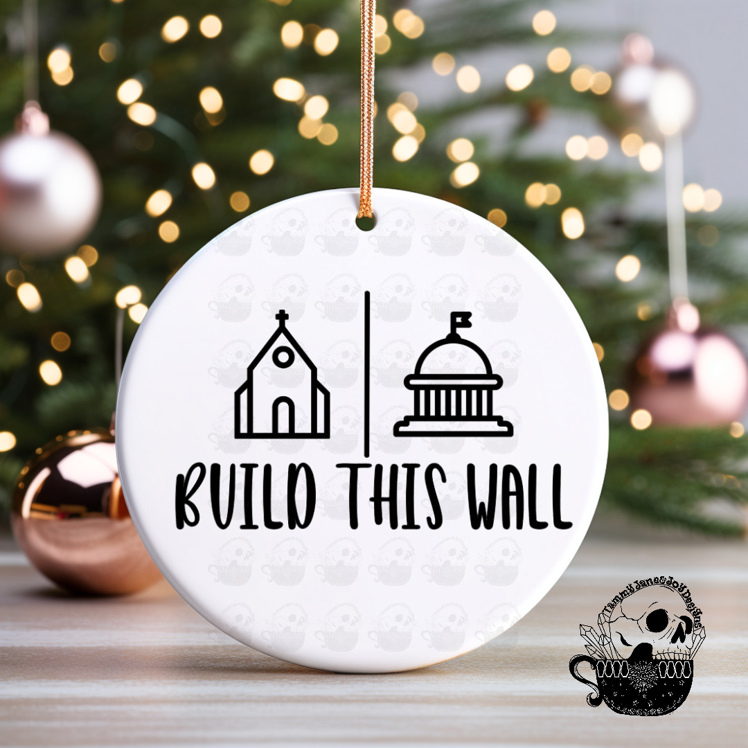 Build This Wall Ceramic Ornament