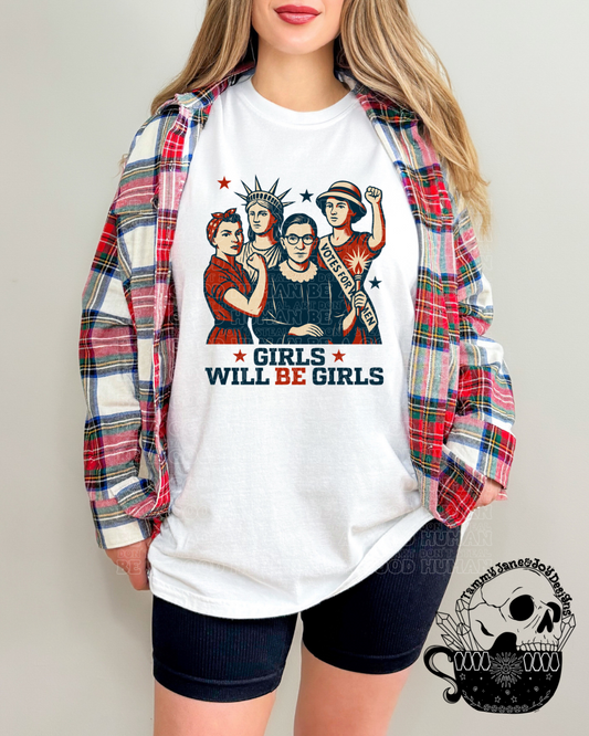 Girls will be Girls
