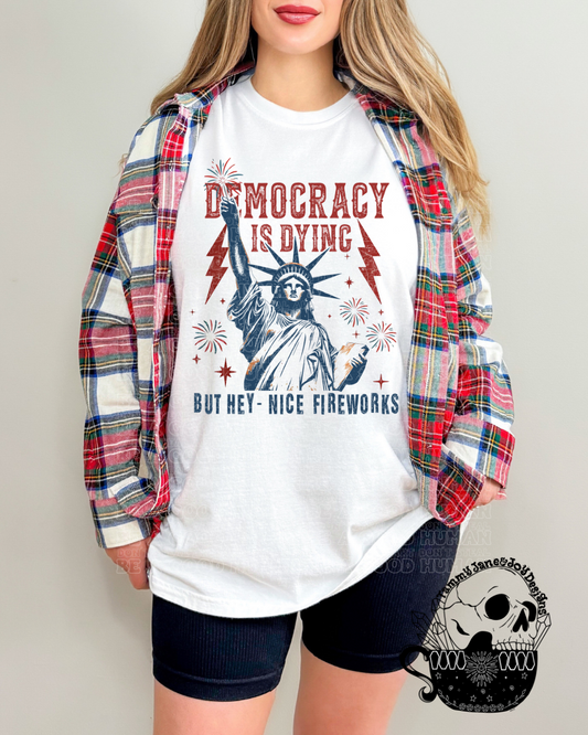 Democracy is Dying