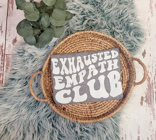 Exhausted Empath Club