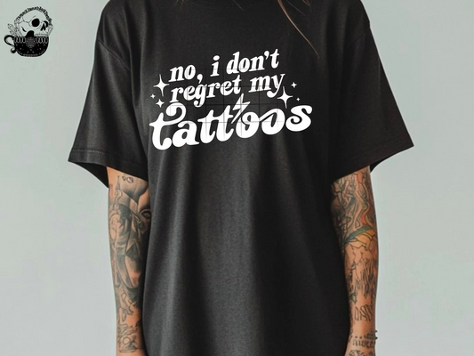 No I Don't Regret My Tattoos (white)