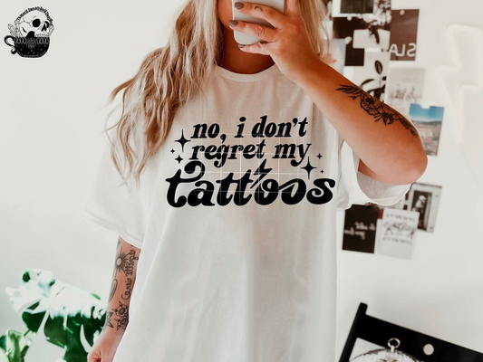 No I Don't Regret My Tattoos (black)