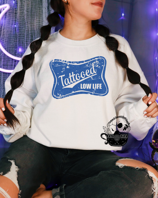 Tattooed Low Life (Blue)