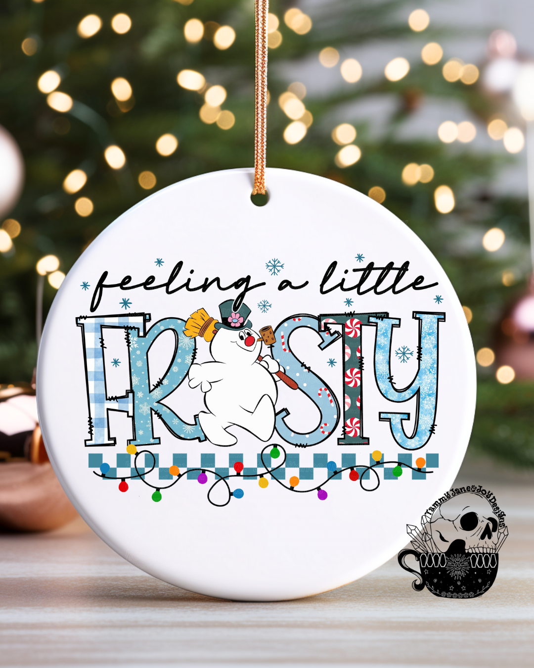 Feeling a little Frosty Ceramic Ornament