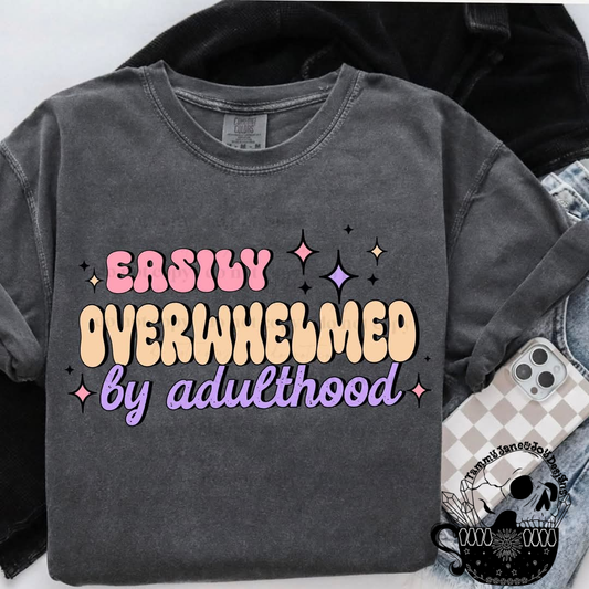 Easily Overwhelmed By Adulthood