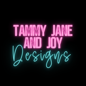 Tammy Jane and Joy Designs