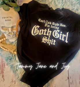 Goth Girl Sh*t