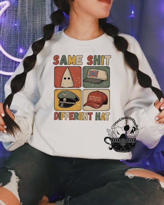 Same Shit Different Hat
