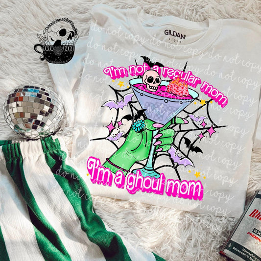 I’m not a regular mom I’m a ghoul mom
