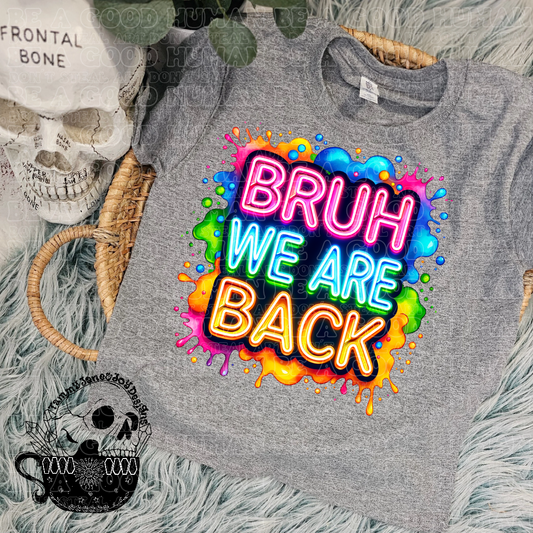 Bruh We Are Back