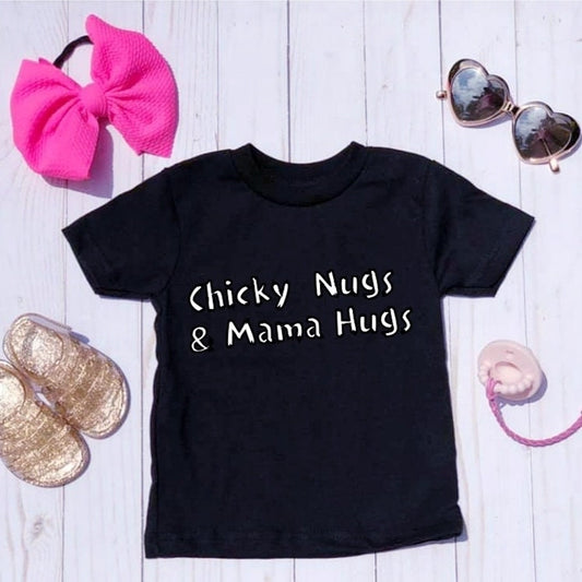 Chick Nugs and Mama Hugs